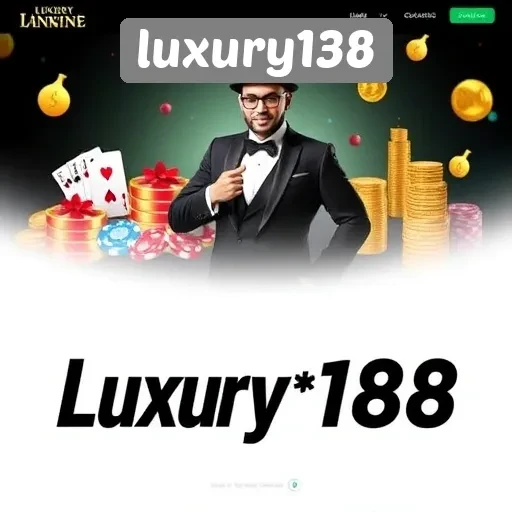 Mengenal Luxury138 Sebagai Platform Permainan Terpercaya